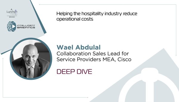 Deep Dive: Wael Abdulal, Collaboration Sales Lead for Service Providers MEA, Cisco