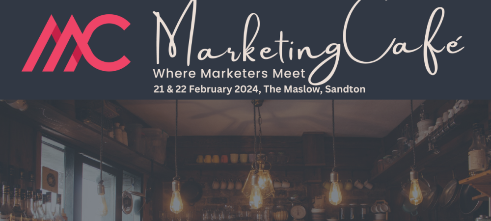 Marketing Café 2024 – Where Marketers Meet
